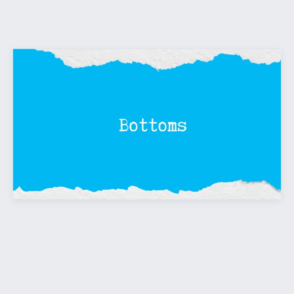 Bottoms